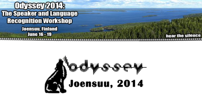 Odyssey 2014 - The Speaker and Language Recognition Workshop