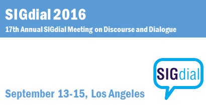 SIGdial 2016 - 17th Annual SIGdial Meeting on Discourse and Dialogue